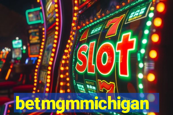 betmgmmichigan