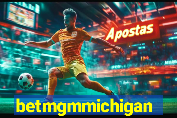 betmgmmichigan