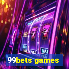 99bets games
