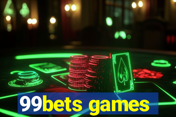 99bets games