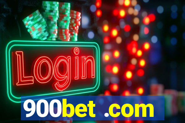 900bet .com