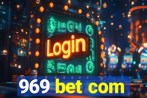 969 bet com