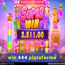 win 444 plataforma