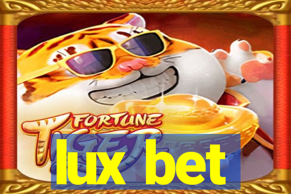 lux bet