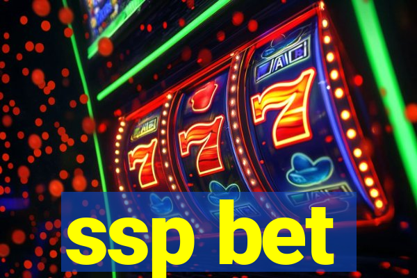 ssp bet