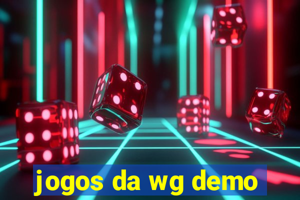 jogos da wg demo