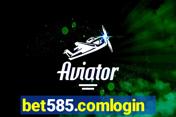 bet585.comlogin