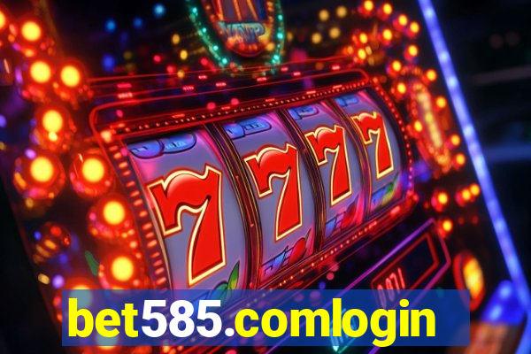 bet585.comlogin