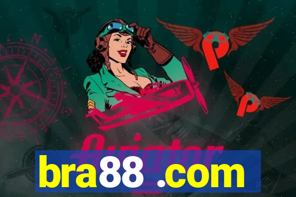 bra88 .com