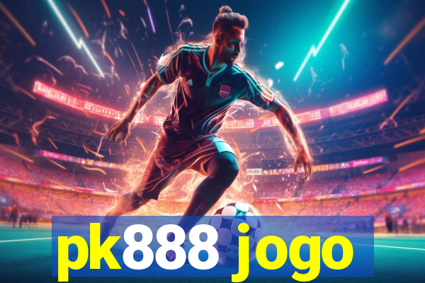 pk888 jogo