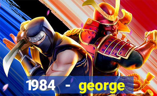 1984 - george orwell pdf companhia das letras