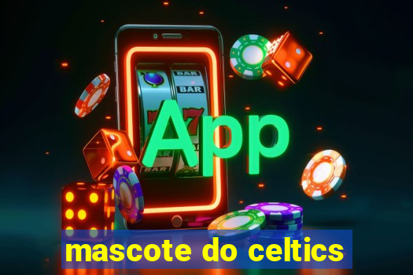 mascote do celtics
