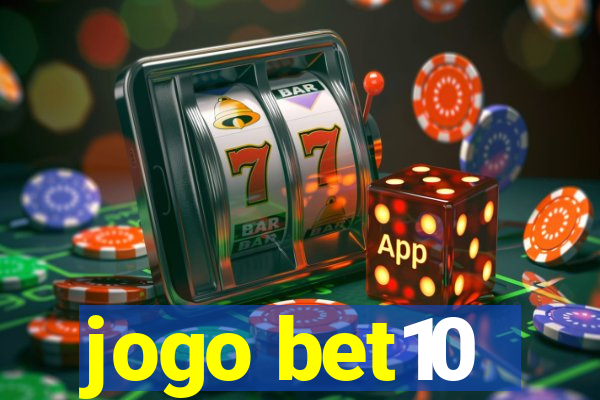 jogo bet10
