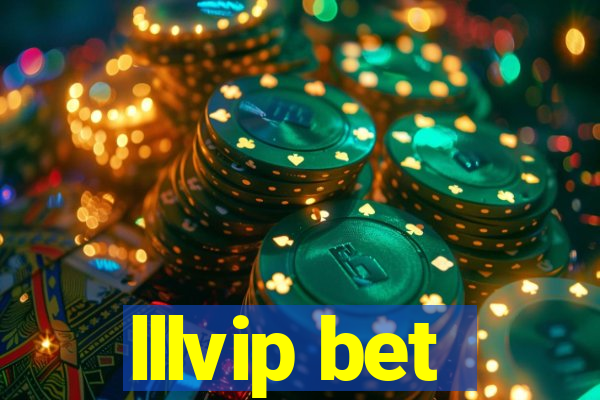 lllvip bet