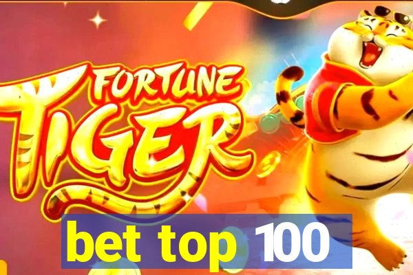 bet top 100