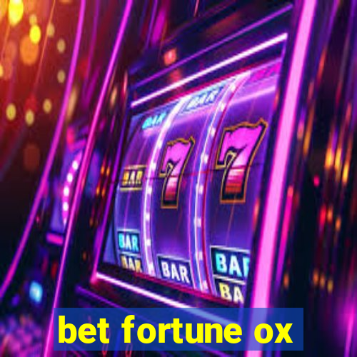bet fortune ox