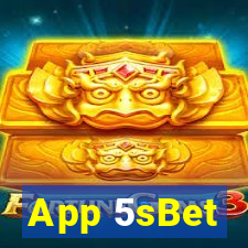 App 5sBet