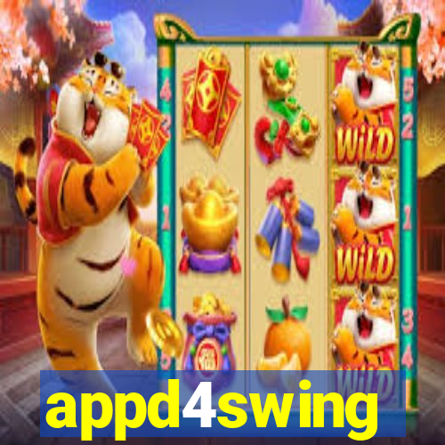 appd4swing