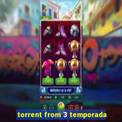 torrent from 3 temporada