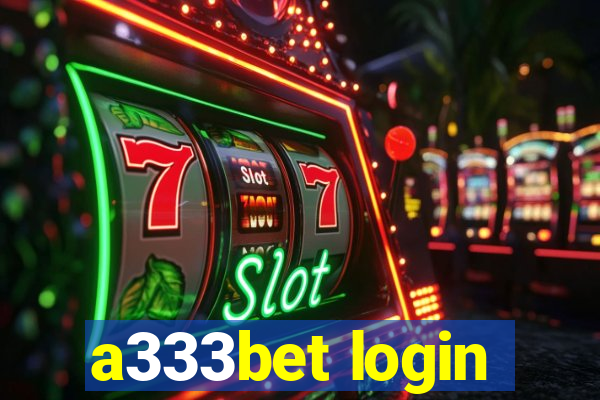 a333bet login