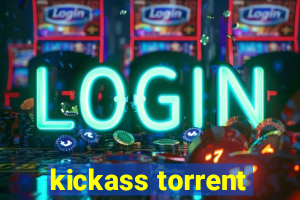 kickass torrent