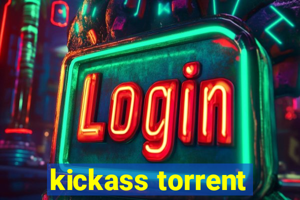 kickass torrent