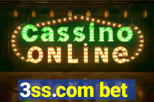 3ss.com bet