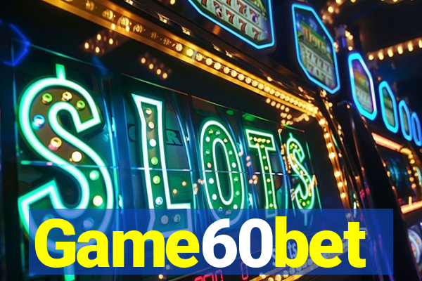 Game60bet