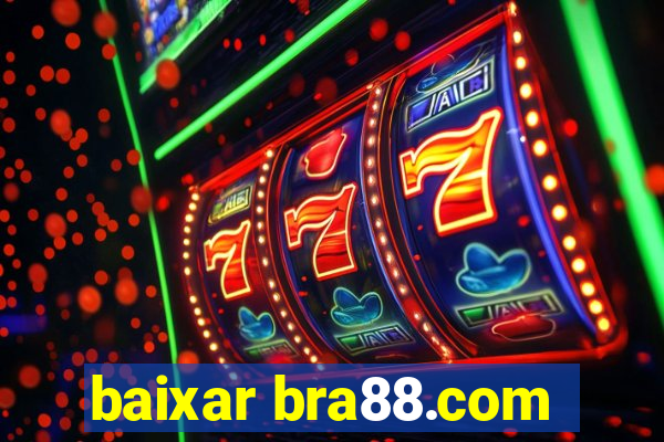 baixar bra88.com
