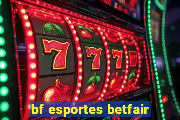 bf esportes betfair