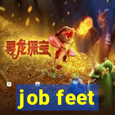 job feet