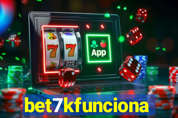 bet7kfunciona