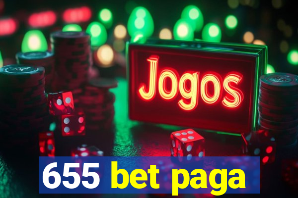 655 bet paga