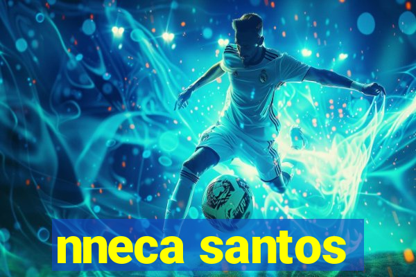 nneca santos