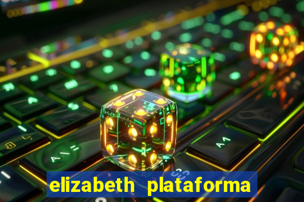 elizabeth plataforma de jogos