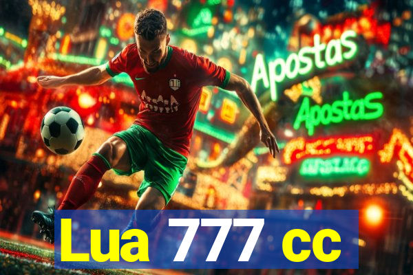 Lua 777 cc