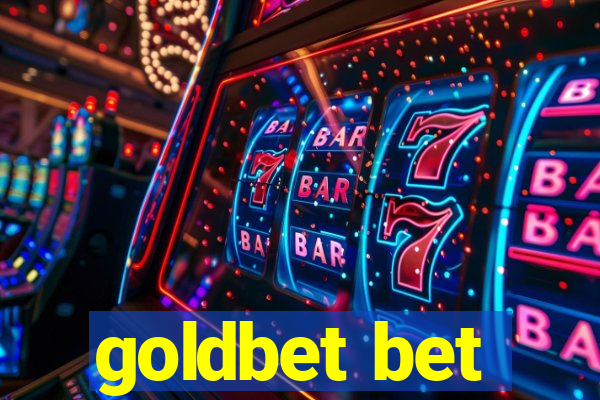 goldbet bet