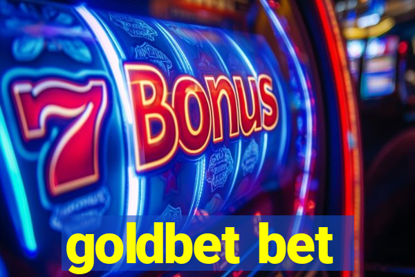 goldbet bet