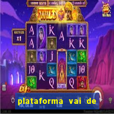 plataforma vai de bet gusttavo lima