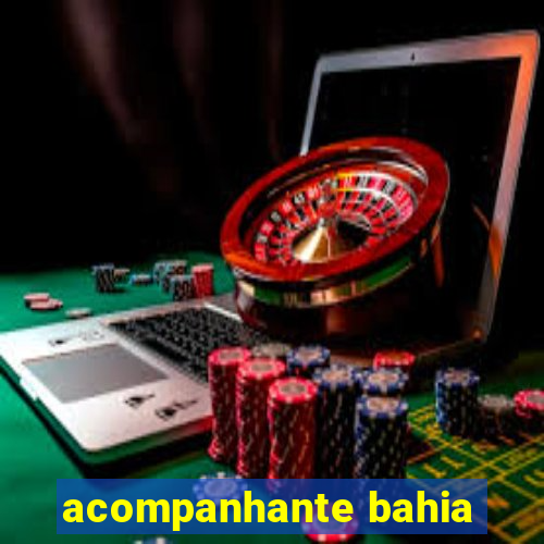 acompanhante bahia