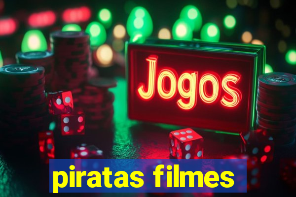piratas filmes