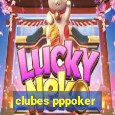 clubes pppoker