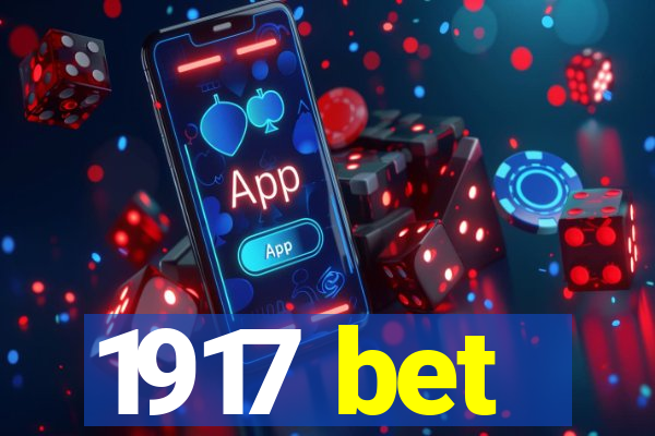 1917 bet