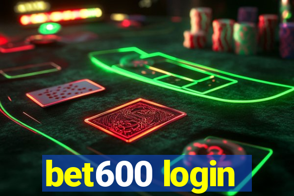 bet600 login