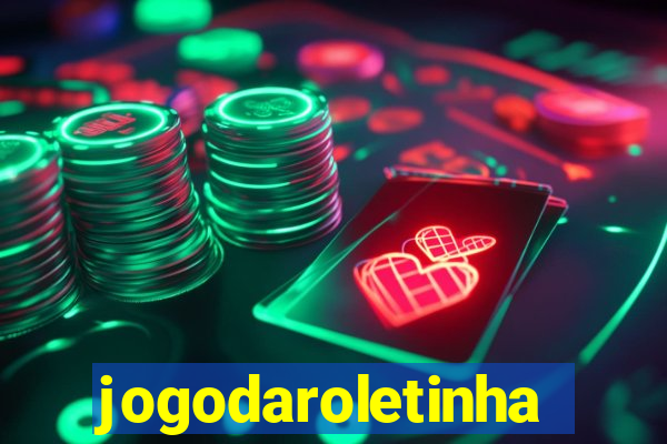 jogodaroletinha