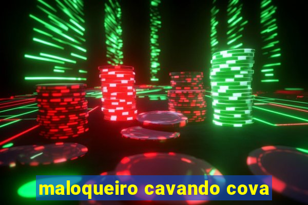 maloqueiro cavando cova
