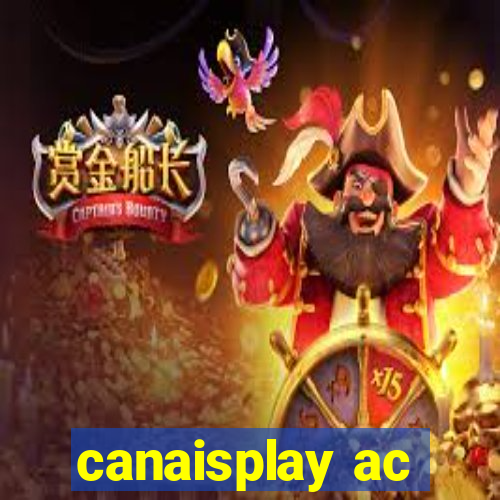 canaisplay ac