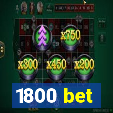 1800 bet