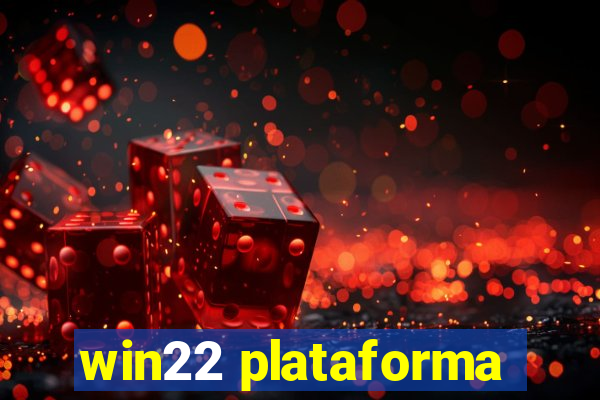 win22 plataforma