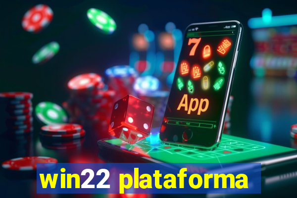 win22 plataforma